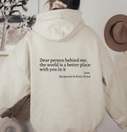 Hoodie Lieve persoon achter mij Unisex Met Tekst Kleur Wit